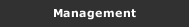 Management